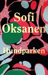 Sofi Oksanens 3 bästa böcker