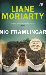 Liane Moriartys 3 bästa böcker du måste läsa