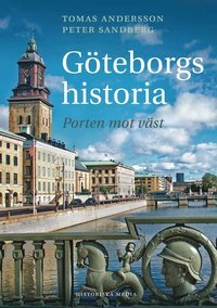 3 böcker om Göteborgs historia du måste spana in