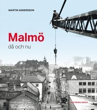 3 böcker om Malmös historia du måste spana in