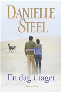 Danielle Steels 3 bästa böcker på svenska du måste läsa