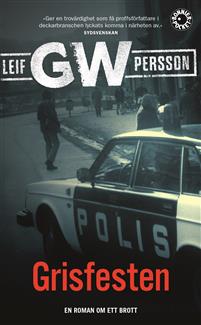 Leif G. W. Perssons 5 bästa böcker du måste läsa