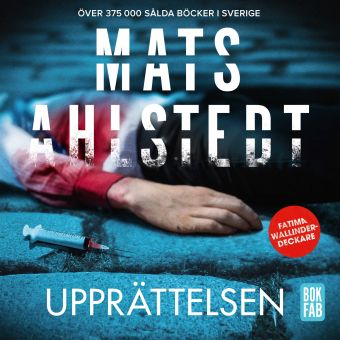 Upprättelsen av Mats Ahlstedt som ljudbok GRATIS i 14 dagar