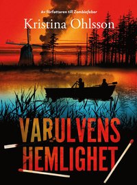 5 barnböcker av Kristina Ohlsson du måste spana in