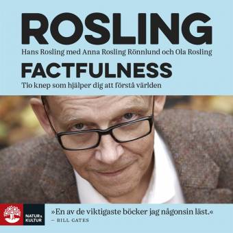 2 böcker av Hans Rosling du måste läsa
