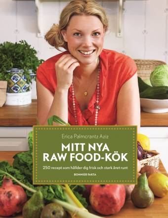 Bästa boken om raw food du aldrig läst
