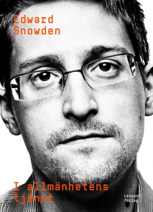 Boken av Edward Snowden du aldrig läst
