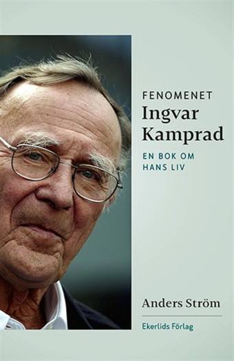 3 bra böcker om Ingvar Kamprad du aldrig läst