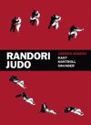 Bästa boken om judo: Randori Judo - Kast, kontroll, grunder av Anders Wiberg