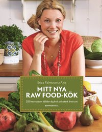 3 kokböcker om raw food du måste spana in