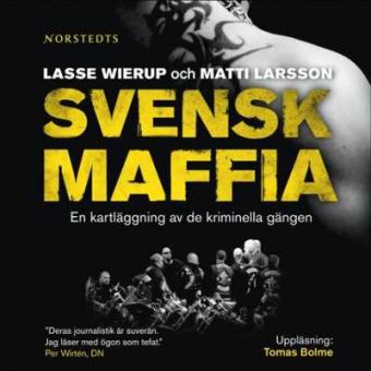 Svensk maffia som ljudbok GRATIS i 7 dagar