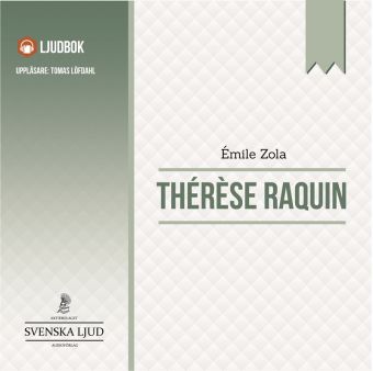 Therese Raquin som ljudbok GRATIS i 7 dagar