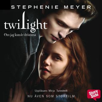 Twilight: Om jag kunde drömma som ljudbok GRATIS i 7 dagar