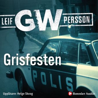 14 ljudböcker av Leif G. W. Persson du måste GRATIS i 7 dagar