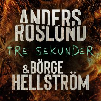 5 bästa böckerna av Anders Roslund du måste läsa
