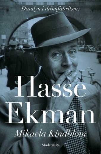 Boken om Hasse Ekman du aldrig läst