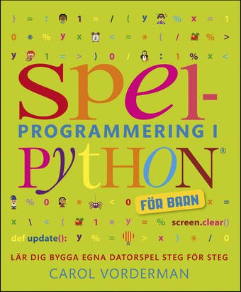Lär ditt barn programmera spel i Python
