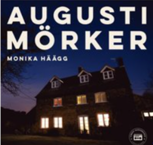 Bokrecension: Augustimörker av Monika Häägg