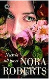 Bokrecension: Nyckeln till ljuset av Nora Roberts