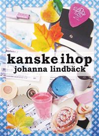 Bokrecension: Kanske ihop av Johanna Lindbäck